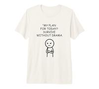 My Plan Today Survive Without Conflict Grumpy Premium T-Shirt
