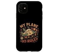 My Plane My Rules - Funny Aviation Pilot Quote for Men Women Case for iPhone 11