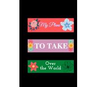 My Plans To Take Over The World: Notebook | Lined Paperback Journal | 6 x 9 Inches | 120 Pages | White Marble | Gift