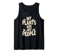 My Plants are My People Funny Plant Lover Tank Top