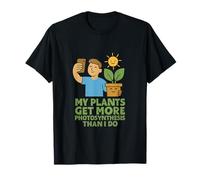 My Plants Get More Photosynthesis Funny Plant Parent Gear T-Shirt
