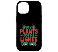 My Plants Got Me Lights Plant Parenting Christmas Phytophile Case for iPhone 14