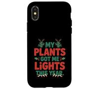 My Plants Got Me Lights Plant Parenting Christmas Phytophile Case for iPhone X/XS