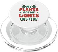 My Plants Got Me Lights Plant Parenting Christmas Phytophile PopSockets PopGrip for MagSafe