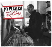 My Playlist DJ Cam