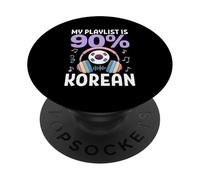My Playlist Is 90 Percent Korean K-Pop PopSockets Adhesive PopGrip
