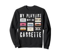 My Playlist Was On Cassette Retro Tape Nostalgia Vintage Sweatshirt