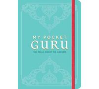 My Pocket Guru: Your Take-Anywhere Guide to Finding Peace Amidst the Madness: Find Peace Amidst the Madness (My Pocket Gift Book Series)