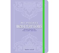 My Pocket Meditations: Anytime Exercises for Peace, Clarity, and Focus (My Pocket Gift Book Series)