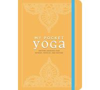 My Pocket Yoga: Anytime Exercises that Refresh, Refocus, and restore (My Pocket Gift Book Series)