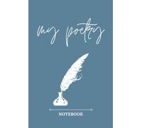 My Poetry Notebook: A Lined Journal For Writing Poems Stories | For Kids Teens and Adults | Lined Pages | Diary Notebook | Christmas Gift Idea | Poetry Book | Short Stories Journal
