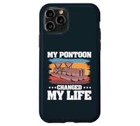 My Pontoon Changed My Life Boat Captain Pontoon Boating Case for iPhone 11 Pro
