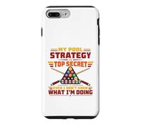 My Pool Strategy Is Top Secret Funny Billiard Case for iPhone 7 Plus/8 Plus