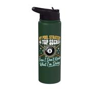 My Pool Strategy is Top Secret I Don't Know What I'm Doing Stainless Steel Insulated Water Bottle