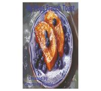 My Pops French Toast