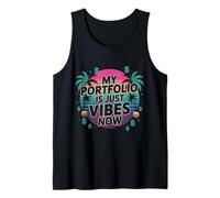 My Portfolio is Just Vibes Now - Funny Trader Vaporwave Tank Top