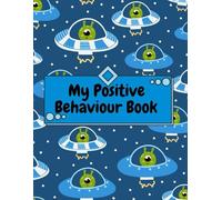 My Positive Behaviour Book (My Positive Behaviour Book-British English Edition)