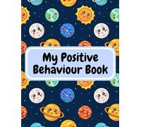 My Positive Behaviour Book (My Positive Behaviour Book-British English Edition)