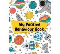My Positive Behaviour Book (My Positive Behaviour Book-British English Edition)