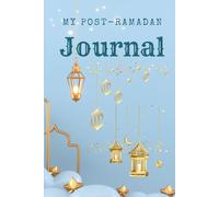 My Post-Ramadan Journal