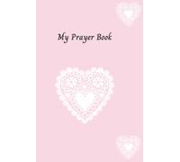 My Prayer Book: pink with lace hearts