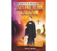 My Prayer Book to Saint Gemma Galgani