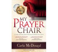 My Prayer Chair