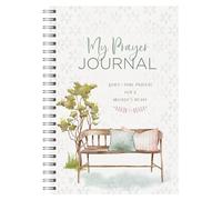 My Prayer Journal: Quiet-Time Prayers for a Woman's Heart