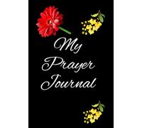 My Prayer Journal: Whispers of the Soul: A Daily Dialogue with Jesus
