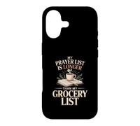 My Prayer List Is Longer Than My Grocery List Faith Case for iPhone 17