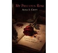 My Precious Rose
