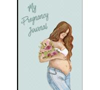My Pregnancy Journal