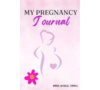 My Pregnancy Journal
