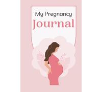 My Pregnancy Journal