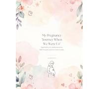 My Pregnancy: 'Journey when we were us'