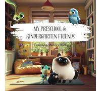 My Preschool & Kindergarten Friends: An interactive childhood memory book for kids ages 2-7 with prompts - learn more about your friends, family, classmates, teachers, etc. - English Edition