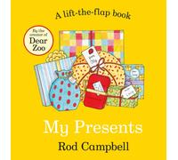 My Presents : A lift-the-flap book from the creator of Dear Zoo