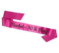 My Pretty Little Gifts Personalised 30th Birthday Sash - 30 & Dirty