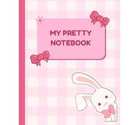 My Pretty Notebook: Pink pastel notebook for kids and adults