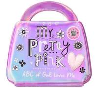 My Pretty Pink ABC of God Loves Me