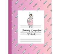 My Primary Composition Notebook: Story Paper Book Half Blank Half Ruled for Drawing and Practice Writing - Pink Anime Girl Traveler