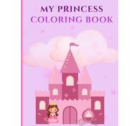 My Princess Coloring Book