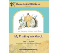 My Printing Workbook featuring He Is Risen (Handwrite the Bible Stories)