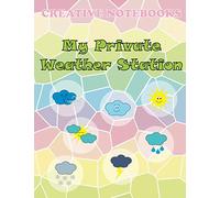 My private weather station: Creative notebooks