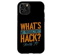 My Productivity Hack Is Reality TV | Funny Unscripted TV Fan Case for iPhone 11 Pro