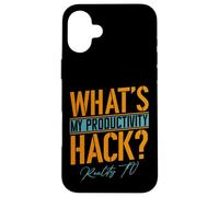 My Productivity Hack Is Reality TV | Funny Unscripted TV Fan Case for iPhone 16 Plus
