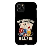 My Pronouns Are All In Funny Poker Table Case for iPhone 11 Pro Max