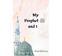 My Prophet ﷺ and I - Seerah Journal (Pocket Size)