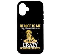 My protector is a crazy Golden Retriever Case for iPhone 16