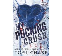 My Pucking Crush: A Dark MM Hockey Bodyguard Romance (Men of the Rink)
